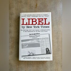 Libel by The New York Times by J. Edward Pawlick